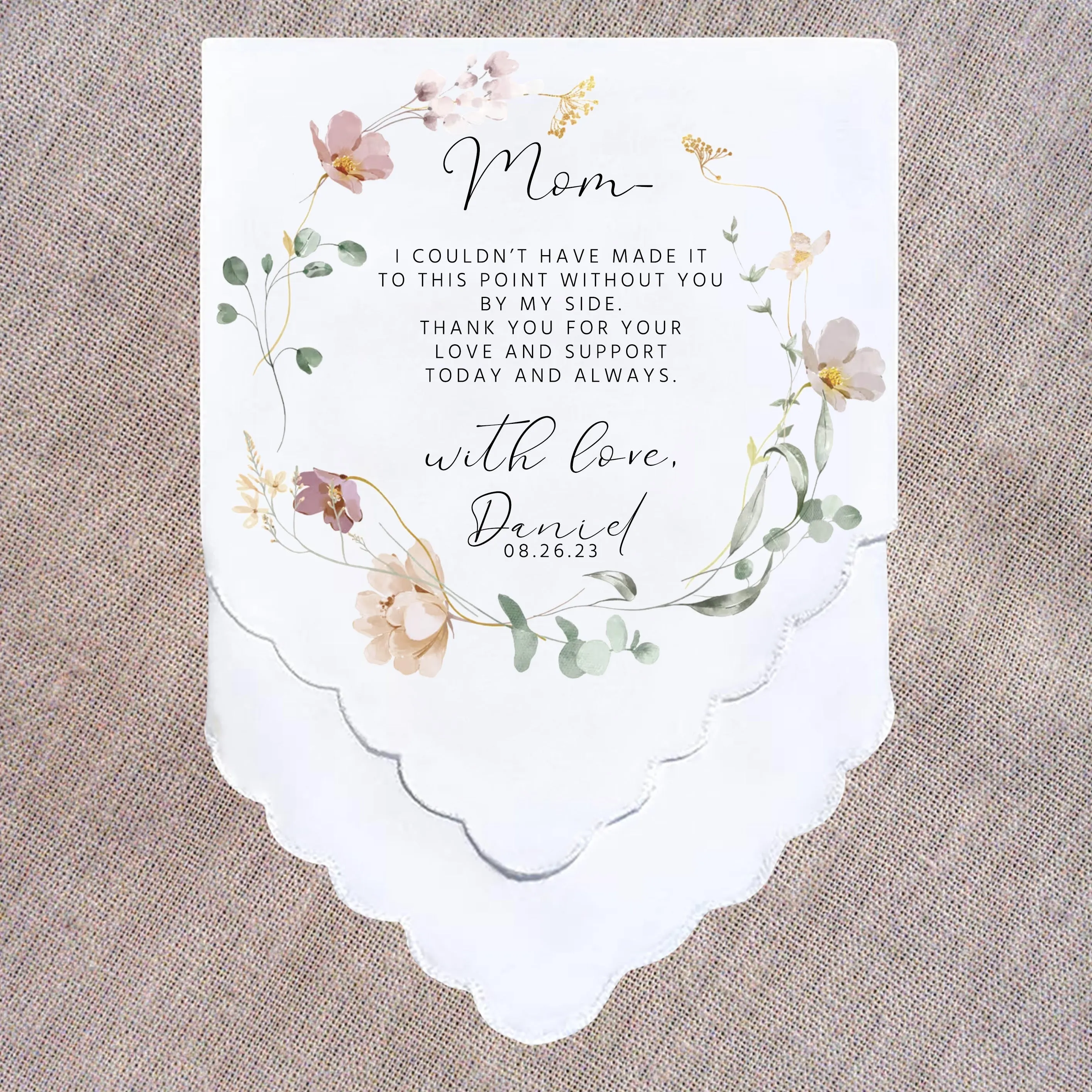 Personalized Wedding Handkerchief | Heartfelt Gift for Mother of the Bride Gifts | Thoughtful Customized Gift | Mother of the Bride Handkerchief | Custom Gift Keepsake for Mom | Spring Floral Wreath